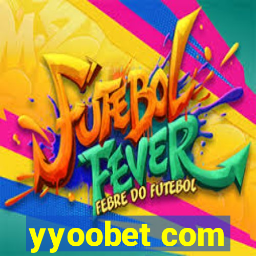 yyoobet com